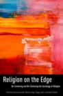 Religion on the Edge : De-centering and Re-centering the Sociology of Religion - Book