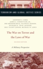 The War on Terror and the Laws of War : A Military Perspective - Book