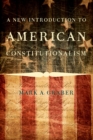 A New Introduction to American Constitutionalism - eBook