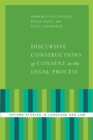 Discursive Constructions of Consent in the Legal Process - eBook