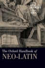 The Oxford Handbook of Neo-Latin - Book