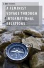A Feminist Voyage through International Relations - Book