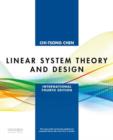 Linear System Theory and Design : International Fourth Edition - Book