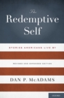 The Redemptive Self : Stories Americans Live By - Revised and Expanded Edition - eBook
