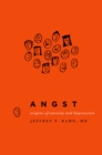 Angst : Origins of Anxiety and Depression - eBook