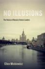 No Illusions : The Voices of Russia's Future Leaders - Book