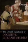 The Oxford Handbook of Cognitive Literary Studies - Book