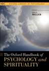 The Oxford Handbook of Psychology and Spirituality - Lisa J. Miller