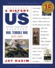 A History of US: War, Terrible War : 1855-1865 - eBook