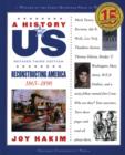 A History of US: Reconstructing America : 1865-1890 - eBook