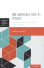 Influencing Social Policy : Applied Psychology Serving the Public Interest - eBook