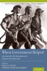 When Government Helped : Learning from the Successes and Failures of the New Deal - Sheila D. Collins