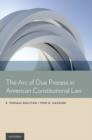 The Arc of Due Process in American Constitutional Law - Book