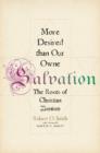 More Desired than Our Owne Salvation : The Roots of Christian Zionism - Book