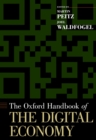 The Oxford Handbook of the Digital Economy - eBook