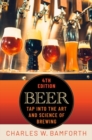 Beer : Tap Into the Art and Science of Brewing - Book