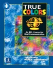 True Colors: An EFL Course for Real Communication, Level 1 Audiocassettes (3) - Book
