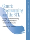 Generic Programming and the STL : Using and Extending the C++ Standard Template Library - Book