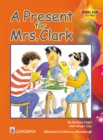 A Present for Mrs. Clark - Book