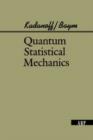 Quantum Statistical Mechanics - Book
