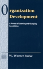 Organizational Development : A Process of Learning and Changing (Prentice Hall Organizational Development Series) - Book