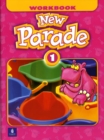 New Parade, Level 1 Workbook - Book