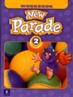 New Parade, Level 2 Workbook - Book