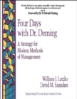 Four Days with Dr. Deming : A Strategy for Modern Methods of Management - Book