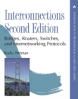 Interconnections : Bridges, Routers, Switches, and Internetworking Protocols - Book