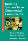 Building Systems from Commercial Components - Book