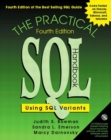 The Practical SQL Handbook : Using SQL Variants - Book