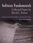 Software Fundamentals : Collected Papers by David L. Parnas - Book