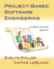Project-Based Software Engineering : An Object-Oriented Approach - Book