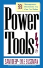 Power Tools : 33 Management Inventions You Can Use Today - Book