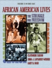 African American Lives : The Struggle for Freedom - Book