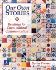 Our Own Stories: Readings for Cross-Cultural Communication - Book