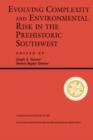 Evolving Complexity And Environmental Risk In The Prehistoric Southwest - Book