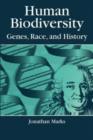 Human Biodiversity : Genes, Race, and History - Book