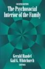 The Psychosocial Interior of the Family - Book