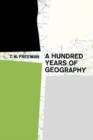 A Hundred Years of Geography - Book