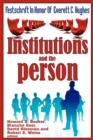 Institutions and the Person : Festschrift in Honor of Everett C.Hughes - Book