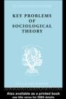 Key Problems of Sociological Theory - eBook