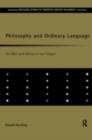 Philosophy and Ordinary Language : The Bent and Genius of our Tongue - eBook