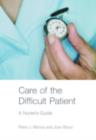 Care of the Difficult Patient - eBook