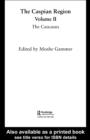 The Caspian Region, Volume 2 : The Caucasus - eBook