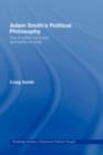 Adam Smith's Political Philosophy : The Invisible Hand and Spontaneous Order - eBook