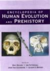 Encyclopedia of Human Evolution and Prehistory - Alison S. Brooks