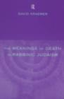The Meanings of Death in Rabbinic Judaism - eBook