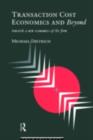 Transaction Cost Economics and Beyond : Toward a New Economics of the Firm - eBook