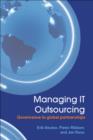 Managing IT Outsourcing : Governance in Global Partnerships - eBook